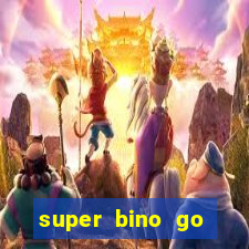 super bino go dinheiro infinito